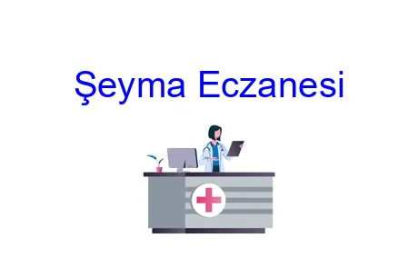 Şeyma Eczanesi