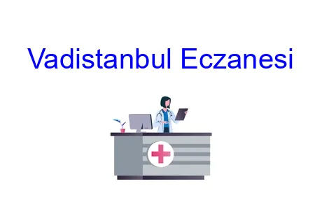 Vadistanbul Eczanesi