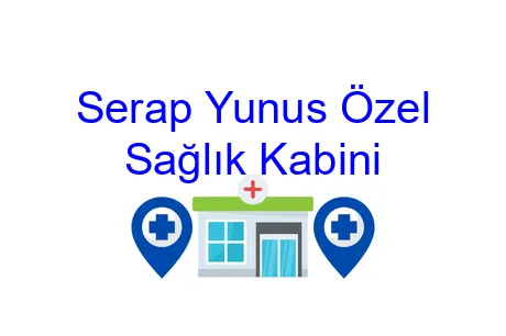 Serap Yunus Özel Sağlık Kabini