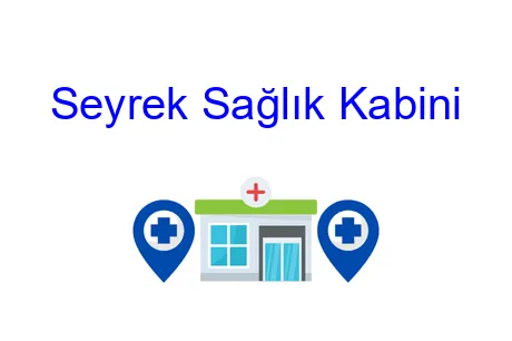 Seyrek Sağlık Kabini
