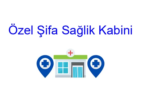 Özel Şifa Sağlik Kabini