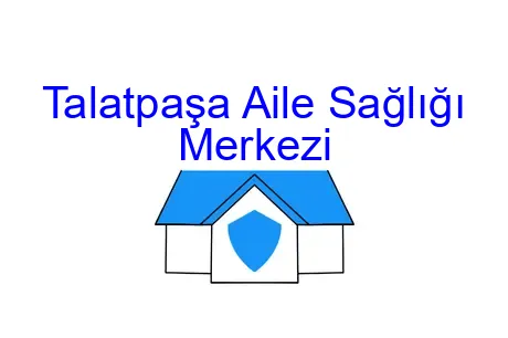 Talatpaşa Aile Sağlığı Merkezi