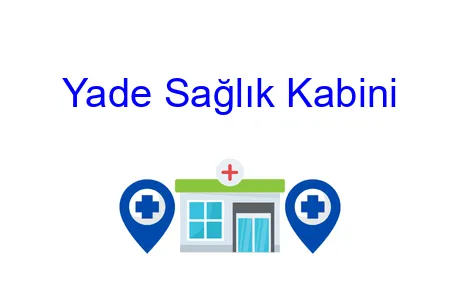 Yade Sağlık Kabini