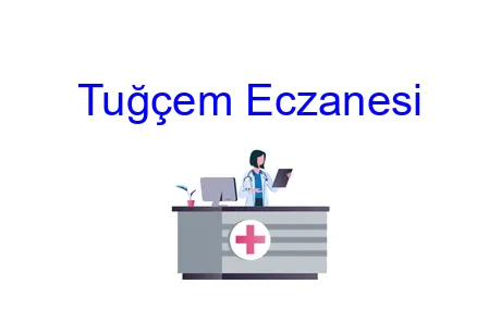 Tuğçem Eczanesi